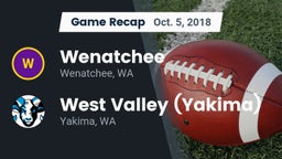Recap: Wenatchee  vs. West Valley  (Yakima) 2018