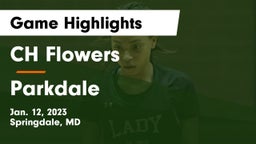 CH Flowers  vs Parkdale  Game Highlights - Jan. 12, 2023