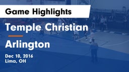 Temple Christian  vs Arlington  Game Highlights - Dec 10, 2016