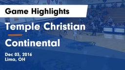 Temple Christian  vs Continental  Game Highlights - Dec 03, 2016