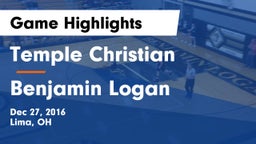 Temple Christian  vs Benjamin Logan  Game Highlights - Dec 27, 2016