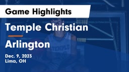 Temple Christian  vs Arlington  Game Highlights - Dec. 9, 2023