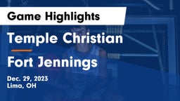 Temple Christian  vs Fort Jennings  Game Highlights - Dec. 29, 2023