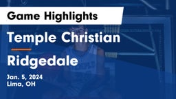 Temple Christian  vs Ridgedale  Game Highlights - Jan. 5, 2024