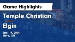 Temple Christian  vs Elgin  Game Highlights - Jan. 19, 2024