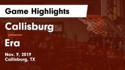 Callisburg  vs Era  Game Highlights - Nov. 9, 2019
