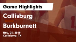 Callisburg  vs Burkburnett  Game Highlights - Nov. 26, 2019