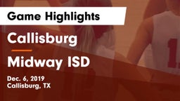 Callisburg  vs Midway ISD Game Highlights - Dec. 6, 2019