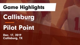 Callisburg  vs Pilot Point  Game Highlights - Dec. 17, 2019