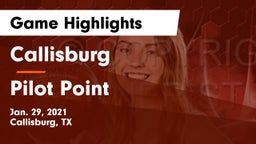 Callisburg  vs Pilot Point  Game Highlights - Jan. 29, 2021