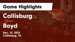 Callisburg  vs Boyd  Game Highlights - Dec. 12, 2023