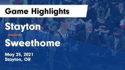 Stayton  vs Sweethome Game Highlights - May 25, 2021