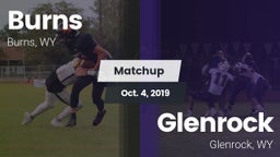 Matchup: Burns  vs. Glenrock  2019