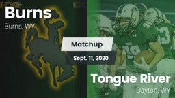 Matchup: Burns  vs. Tongue River  2020