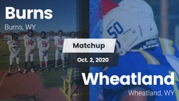 Matchup: Burns  vs. Wheatland  2020