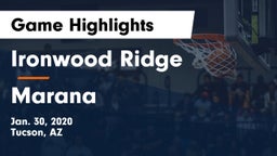 Ironwood Ridge  vs Marana  Game Highlights - Jan. 30, 2020
