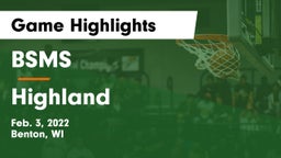 BSMS vs Highland  Game Highlights - Feb. 3, 2022