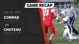 Recap: Conrad  vs. Choteau  2016