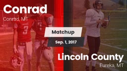 Matchup: Conrad  vs. Lincoln County  2017