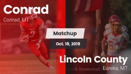 Matchup: Conrad  vs. Lincoln County  2019