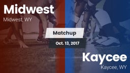 Matchup: Midwest  vs. Kaycee  2017