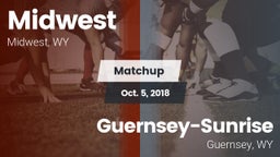 Matchup: Midwest  vs. Guernsey-Sunrise  2018