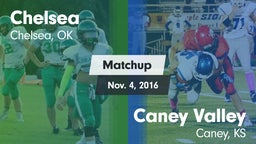 Matchup: Chelsea  vs. Caney Valley  2016
