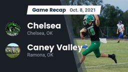 Recap: Chelsea  vs. Caney Valley  2021