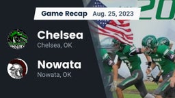 Recap: Chelsea  vs. Nowata  2023