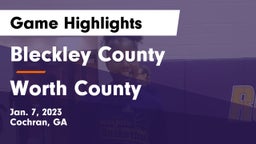 Bleckley County  vs Worth County  Game Highlights - Jan. 7, 2023