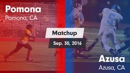 Matchup: Pomona  vs. Azusa  2016