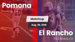 Matchup: Pomona  vs. El Rancho  2018