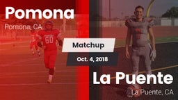 Matchup: Pomona  vs. La Puente  2018