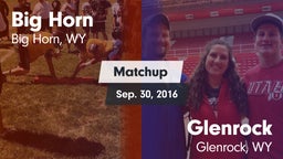 Matchup: Big Horn  vs. Glenrock  2016