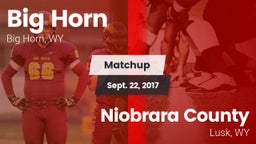 Matchup: Big Horn  vs. Niobrara County  2017