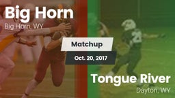 Matchup: Big Horn  vs. Tongue River  2017