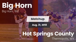 Matchup: Big Horn  vs. Hot Springs County  2018