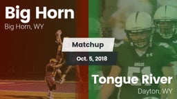 Matchup: Big Horn  vs. Tongue River  2018