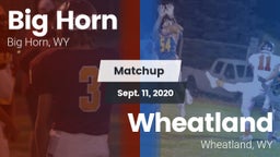 Matchup: Big Horn  vs. Wheatland  2020