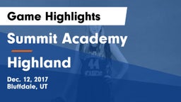 Summit Academy  vs Highland  Game Highlights - Dec. 12, 2017