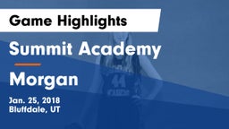 Summit Academy  vs Morgan  Game Highlights - Jan. 25, 2018