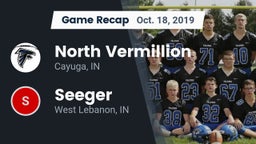 Recap: North Vermillion  vs. Seeger  2019
