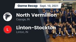 Recap: North Vermillion  vs. Linton-Stockton  2021