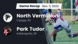 Recap: North Vermillion  vs. Park Tudor  2023