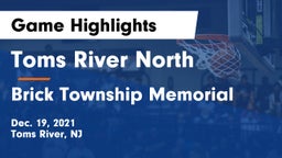 Toms River North  vs Brick Township Memorial  Game Highlights - Dec. 19, 2021