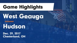 West Geauga  vs Hudson  Game Highlights - Dec. 29, 2017