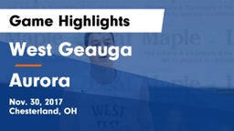 West Geauga  vs Aurora  Game Highlights - Nov. 30, 2017