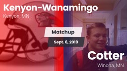 Matchup: Kenyon-Wanamingo vs. Cotter  2019