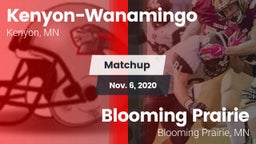 Matchup: Kenyon-Wanamingo vs. Blooming Prairie  2020
