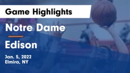 Notre Dame  vs Edison  Game Highlights - Jan. 5, 2022